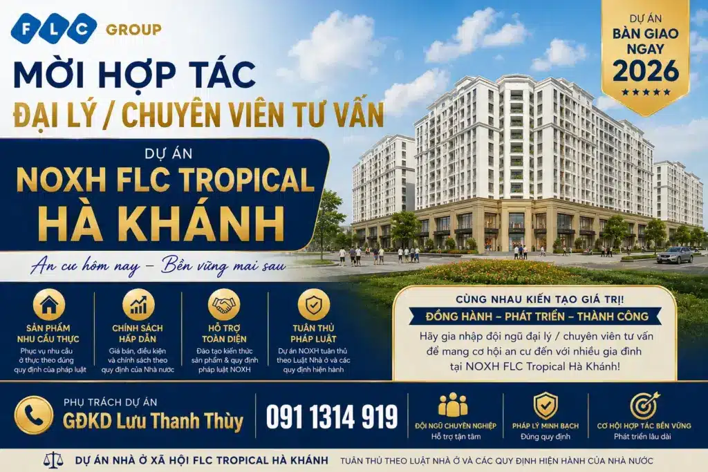 moi-dai-ly-noxh-flc-ha-khanh